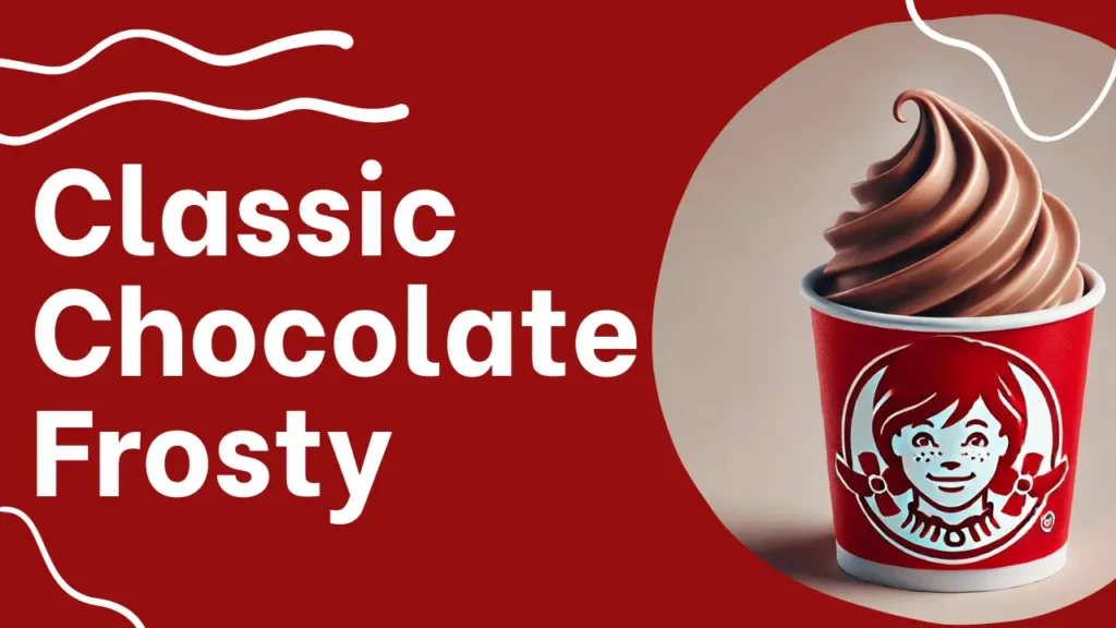 Wendys Classic Chocolate Frosty
