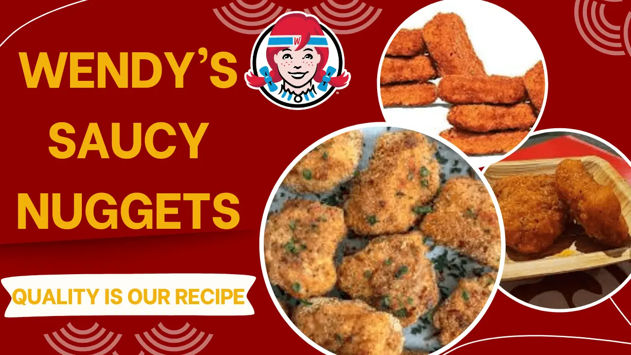 Wendy's Saucy Nuggets