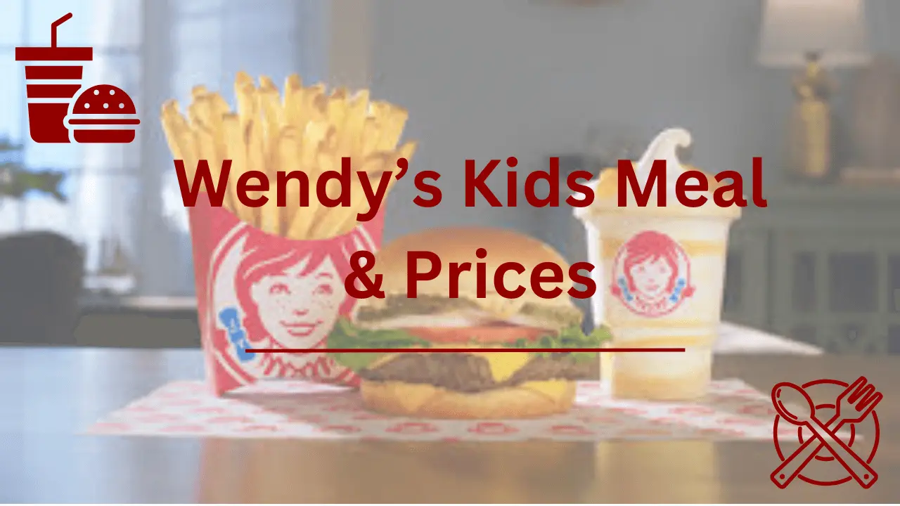 Wendy's Kids Meal