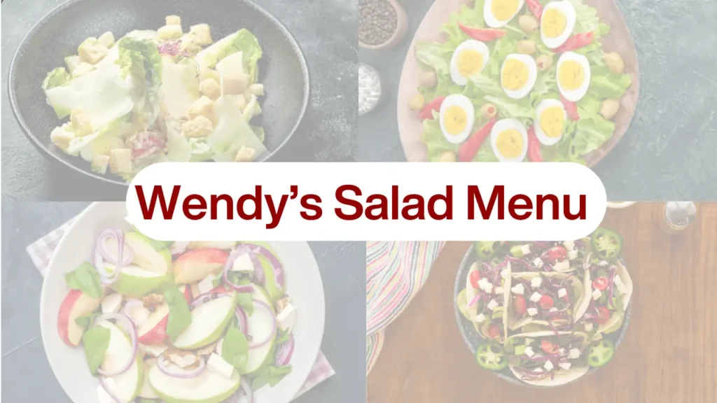 Wendy's Salad Menu